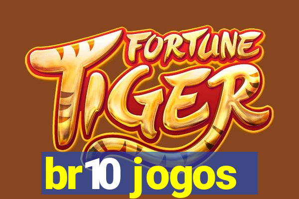 br10 jogos